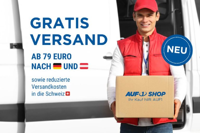 Neu im AUF1 Shop: Gratisversand, reduzierte Kosten & Geschenk!