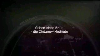 Sehen ohne Brille: Prof. Zhdanovs Augenübungen und Alternative