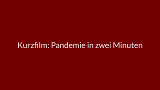 Pandemie leicht erklärt: Ein kurzes und lehrreiches Video