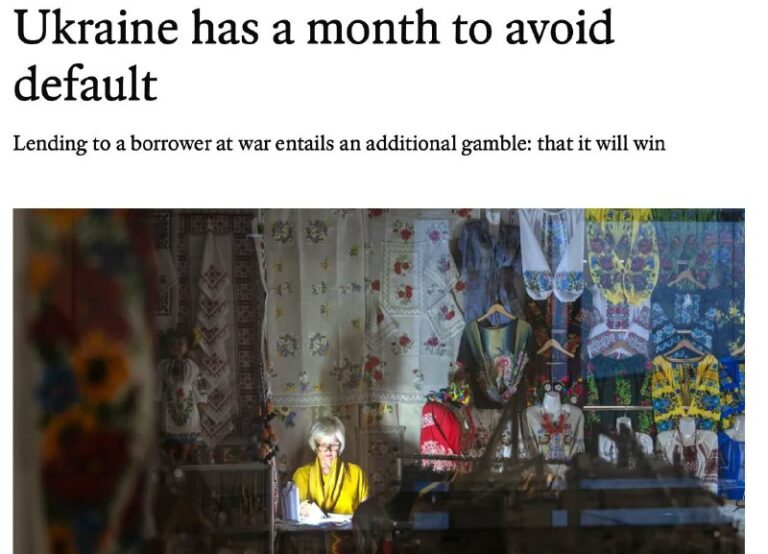 Ukraine: Ein Monat bis zur Zahlungsunfähigkeit, warnt The Economist