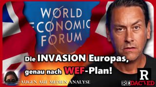 Die INVASION Europas nach WEF Plan – Redacted News