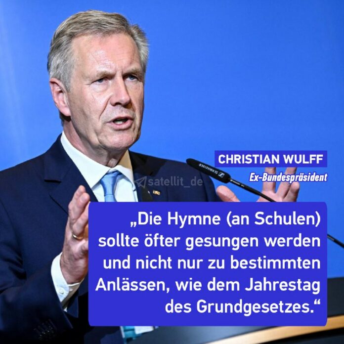 Ex-Bundespräsident Wulff möchte Schüler häufiger die Hymne singen lassenDer Ex-B...