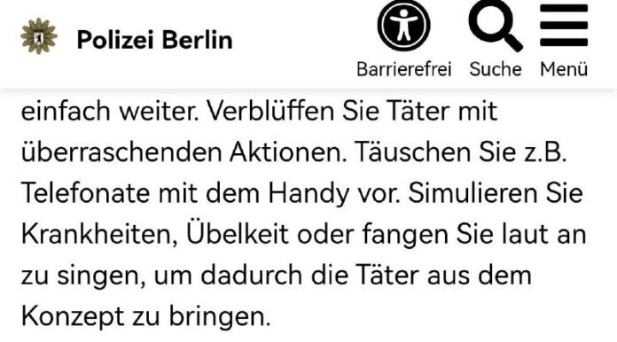 Berliner Polizei: Bei Angriff „Übelkeit“ vortäuschen oder „laut zu singen“ anfan...