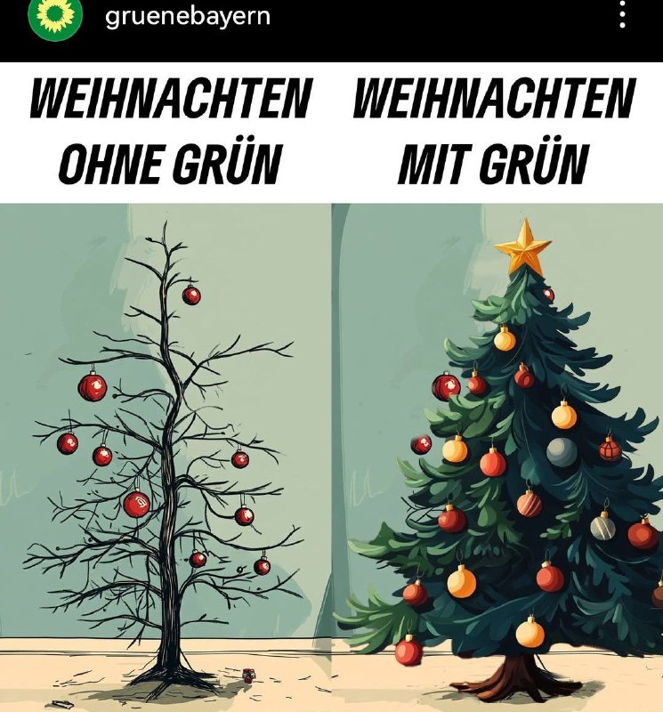 „Mit Grün ist das Leben schöner . Gilt für den Weihnachtsbaum genauso wie für di…