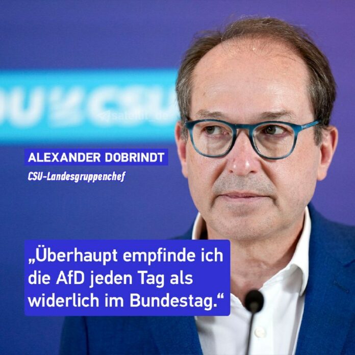 CSU-Politiker Dobrindt sieht AfD als „widerlich“CSU-Landesgruppenchef Alexander ...