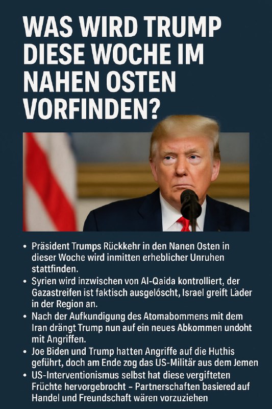 Trump kehrt zurück in den Nahen Osten – eine Region im Chaos, das Washington mi…
