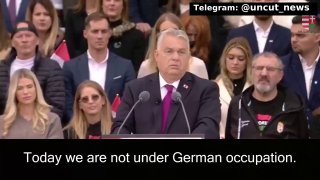 Orban:Wir stehen heute nicht unter deutscher Besatzung und Brüssel konnte Budape...